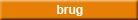 brug